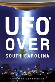 UFOs Over South Carolina cover image cdn