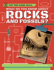 WHAT DO YOU KNOW ABOUT ROCKS AND FOSSILS cover image cdn