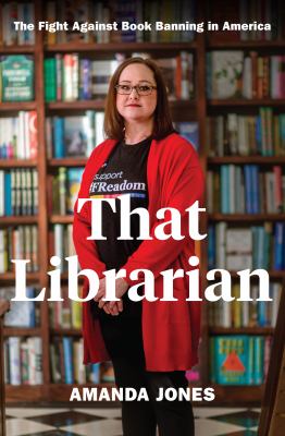 That librarian the fight against book banning in America  cover image cdn