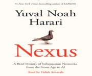 Nexus a brief history of information networks from the Stone Age to AI  cover image cdn