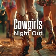 Cowgirls Night Out cover image cdn