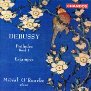 Debussy : Preludes Book 1 & Estampes cover image cdn