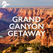 Grand Canyon getaway cover image cdn
