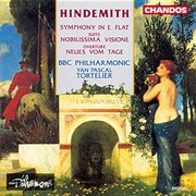 Hindemith : Symphony In E-Flat, Nobilissima Visione & Neues Vom Tage Overture cover image cdn