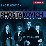 Shostakovich : Complete String Quartets, Vol. 2 cover image cdn