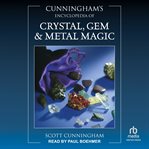 Cunningham's Encyclopedia of Crystal, Gem & Metal Magic cover image cdn