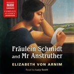 Fräulein Schmidt and Mr Anstruther cover image cdn