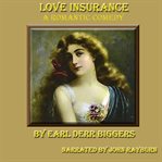 Love Insurance : A Romantic Comedy cover image cdn