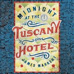 Midnight at the Tuscany Hotel cover image cdn