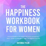 The Happiness Workbook for Women cover image cdn