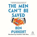The Men Can't Be Saved cover image cdn
