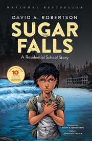 Sugar Falls. A Residential School Story cover image cdn