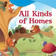 All Kinds of Homes : Exploration Storytime cover image cdn