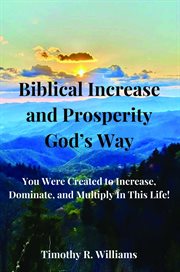 Biblical Increase and Prosperity God's way cover image cdn