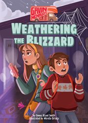 Weathering the Blizzard : Gavin McNally's Year Off cover image cdn