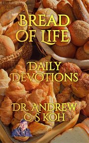 Bread of life : daily devotions cover image cdn