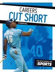 Careers Cut Short : Wild World of Sports cover image cdn