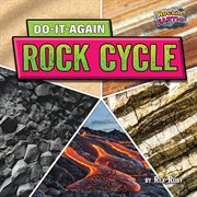Do-It-Again Rock Cycle : Rockin' Earth! cover image cdn