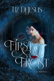 First Frost : Frost (DeJesus) cover image cdn