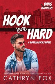 Hook 'em Hard : Boston Bucks cover image cdn
