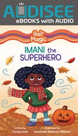 Imani the Superhero : Hair Magic cover image cdn