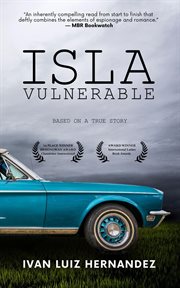 Isla Vulnerable : Based on a True Story cover image cdn