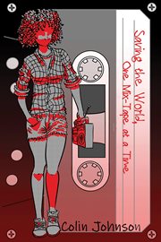 Saving the World, One Mix-Tape at a Time cover image cdn