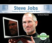 Steve Jobs : Computer Pioneer & Co-Founder of Apple. History Maker Biographies cover image cdn