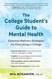 The College Student's Guide to Mental Health : Essential Wellness Strategies for Flourishing in College cover image cdn