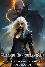 Witches of Twisted Den (Part Three) cover image cdn