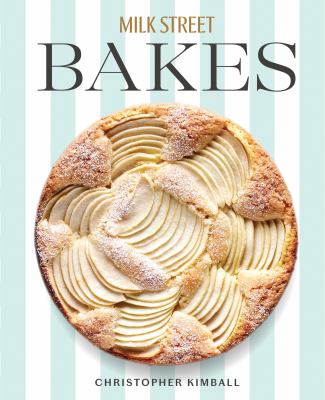 Milk Street bakes cover image