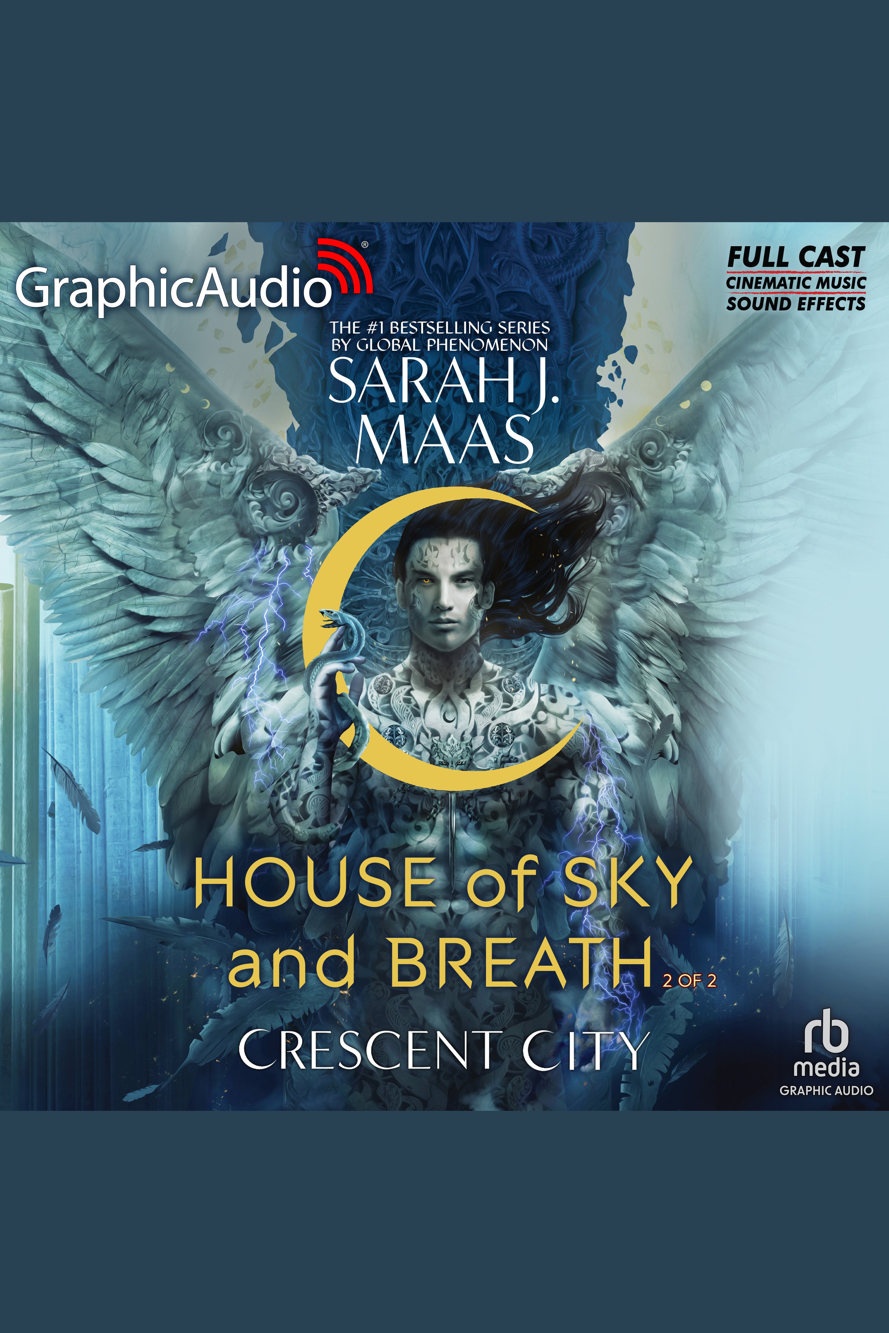 House of Sky and Breath (2 of 2) [Dramatized Adaptation] Crescent City 2 cover image cdn