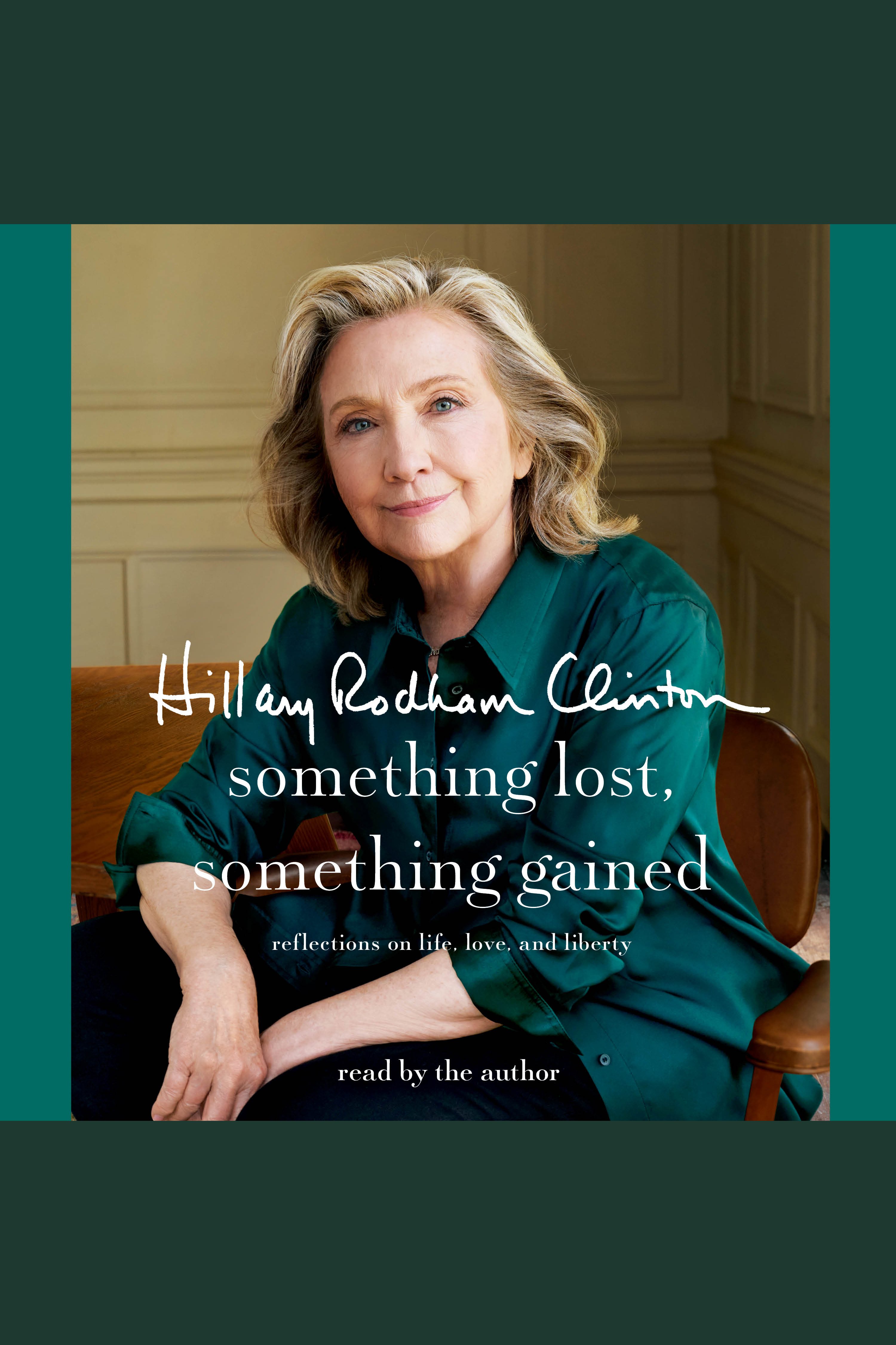 Something Lost, Something Gained Reflections on Life, Love, and Liberty cover image cdn