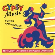Gypsy music Songs and Dances cover image cdn