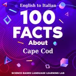 100 Facts About Cape Cod cover image cdn