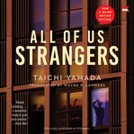 All of Us Strangers [Movie Tie-in] : A Novel cover image cdn