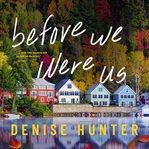 Before We Were Us cover image cdn