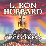 Black Genesis : Mission Earth cover image cdn