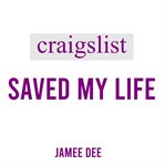 Craigslist Saved My Life cover image cdn
