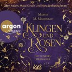 Die dunklen Tiermagier : Klingen und Rosen. Die Tiermagier-Reihe cover image cdn