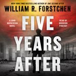 Five Years After : John Matherson cover image cdn