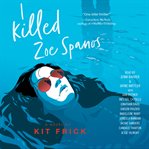 I Killed Zoe Spanos cover image cdn