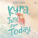 Kyra, Just for Today cover image cdn