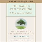 The Sage's Tao Te Ching : Ancient Advice for the Second Half of Life cover image cdn