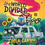 The World Divided by Piper cover image cdn