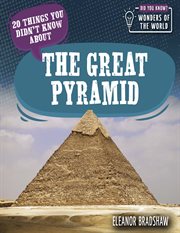 20 Things You Didn't Know About the Great Pyramid : Did You Know? Wonders of the World cover image cdn