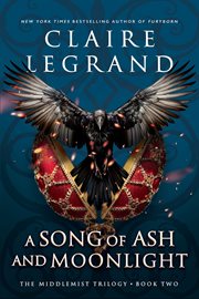 A Song of Ash and Moonlight : Middlemist Trilogy cover image cdn