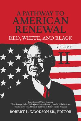 A pathway to American renewal : red, white, and black volume II  cover image cdn