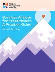 Business Analysis for Practitioners : A Practice Guide. A Practice Guide cover image cdn