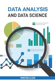Data Analysis and Data Science : Unlock Insights and Drive Innovation with Advanced Analytical Techniques (2024 Guide) cover image cdn